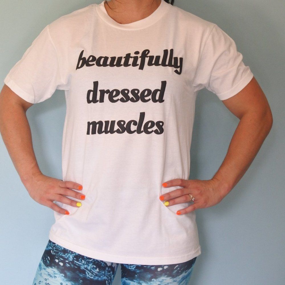 "Beautifully Dressed Muscles" T-Shirt - black